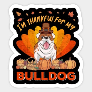 Thankful for my english Bulldog Dog Thanksgiving Sticker
